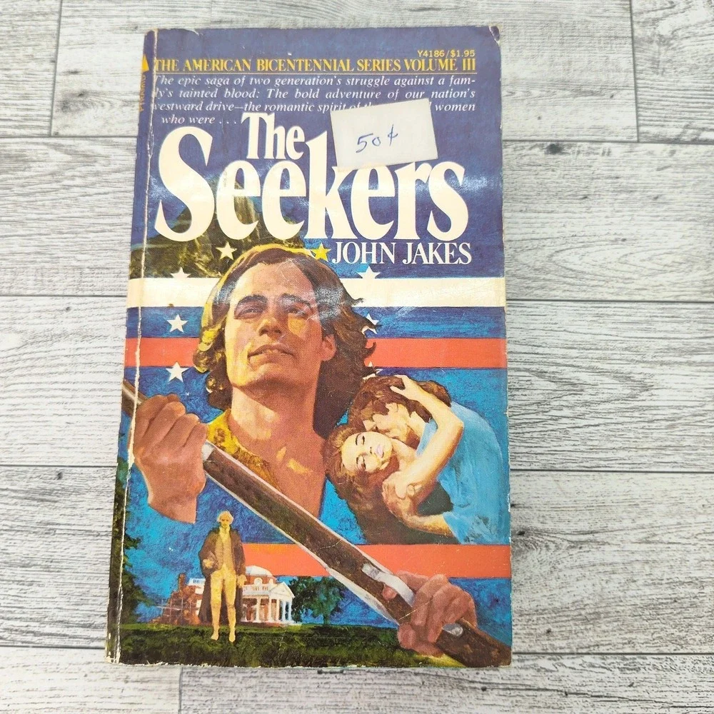 The Seekers John Jakes 1977 Bicentennial Series Vol 3 Historical Fiction PB FAIR